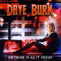 [Dave Burn Nothing Is As It Seems Album Cover]