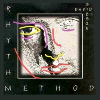 [David Gibson Rhythm Method Album Cover]