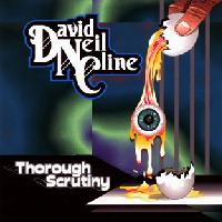 David Neil Cline Thorough Scrutiny Album Cover
