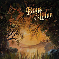 [Days of Wine Days of Wine Album Cover]
