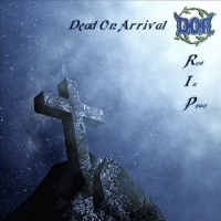 Dead on Arrival Rest In Peace Album Cover