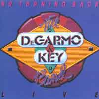DeGarmo and Key No Turning Back - Live Album Cover