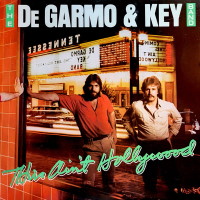 [DeGarmo and Key This Ain't Hollywood Album Cover]