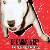 [DeGarmo and Key To Extremes Album Cover]