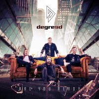 [Degreed Are You Ready Album Cover]