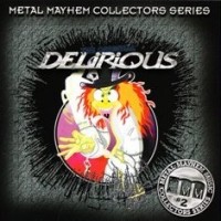 [Delirious The Original Delirious Album Cover]