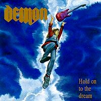 Demon Hold On To The Dream Album Cover