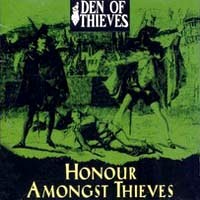 Den Of Thieves Honour Amongst Thieves Album Cover