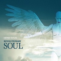 [Derek Davis Revolutionary Soul Album Cover]