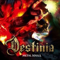 [Destinia Metal Souls Album Cover]