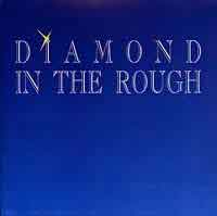 Diamond in the Rough Diamond in the Rough Album Cover