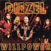 Diezel Willpower Album Cover