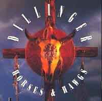 [Dillinger Horses and Hawgs Album Cover]