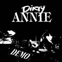[Dirty Annie Demo Album Cover]