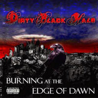Dirty Black Halo Burning At The Edge Of Dawn Album Cover