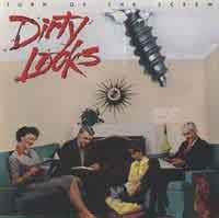 [Dirty Looks Turn of the Screw Album Cover]