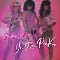 Dizzy Bitch In The Pink Album Cover