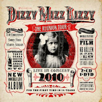 [Dizzy Mizz Lizzy The Reunion Tour: Live In Concert 2010 Album Cover]