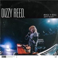 [Dizzy Reed Rock 'n Roll Ain't Easy Album Cover]