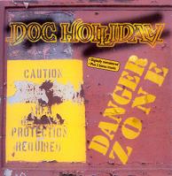 Doc Holliday Danger Zone Album Cover