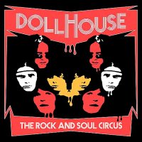 Dollhouse The Rock And Soul Circus Album Cover