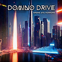 Domino Drive - Smoke and Mirrors CD. Heavy Harmonies Discography