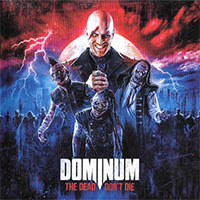 Dominum The Dead Don't Die Album Cover