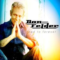 Don Felder Road To Forever Album Cover