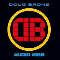[Doug Brons Audio 1985 Album Cover]