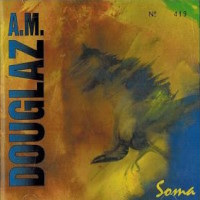 [Douglaz A.M. Soma Album Cover]