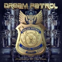 Dream Patrol Phantoms Of The Past Album Cover