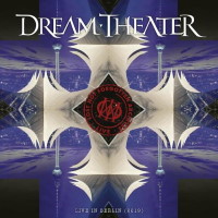 [Dream Theater Lost Not Forgotten Archives: Live in Berlin 2019 Album Cover]