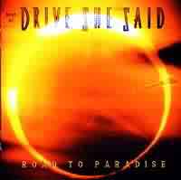 [Drive She Said Road to Paradise (Best of) Album Cover]