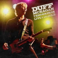 [Duff McKagan Tenderness: Live in Los Angeles Album Cover]