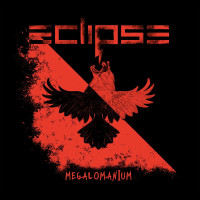 [Eclipse Megalomanium Album Cover]