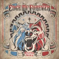 Edge Of Forever Native Soul Album Cover