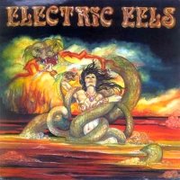 Electric Eels Electric Eels Album Cover