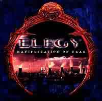 Elegy Manifestations of Fear Album Cover