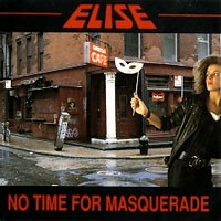 Elise No Time For Masquerade Album Cover