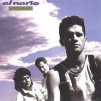 [El Norte El Mundo Esta Loco Album Cover]