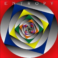 [Entropy Entropy Album Cover]