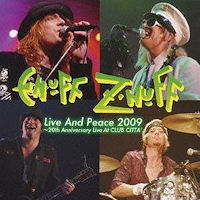 [Enuff Z'Nuff Live And Peace 2009: 20th Anniversary Live At Club Citta Album Cover]