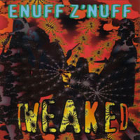 Enuff Z'Nuff Tweaked Album Cover