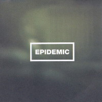 [Epidemic Epidemic Album Cover]
