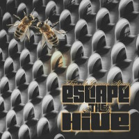 [Escape the Hive This Is Gonna Sting Album Cover]