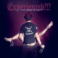 Experienced! Got Something to Say! Album Cover
