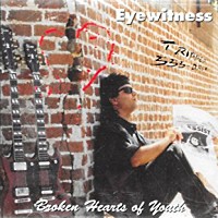 [Eyewitness Broken Hearts of Youth Album Cover]