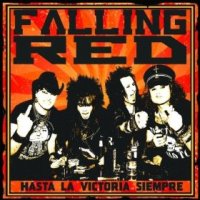 Falling Red Hasta La Victoria Siempre Album Cover
