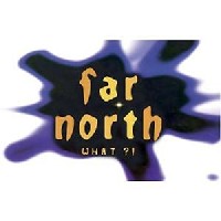 [Far North What! Album Cover]