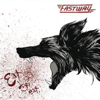 Fastway Eat Dog Eat Album Cover